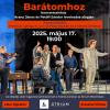Barátomhoz – koncertszínház és táncház a Tükrös zenekarral