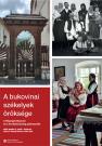A bukovinai székelyek öröksége – konferencia